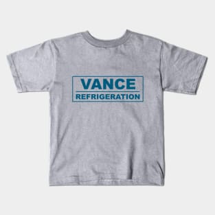 vance refrigeration Kids T-Shirt